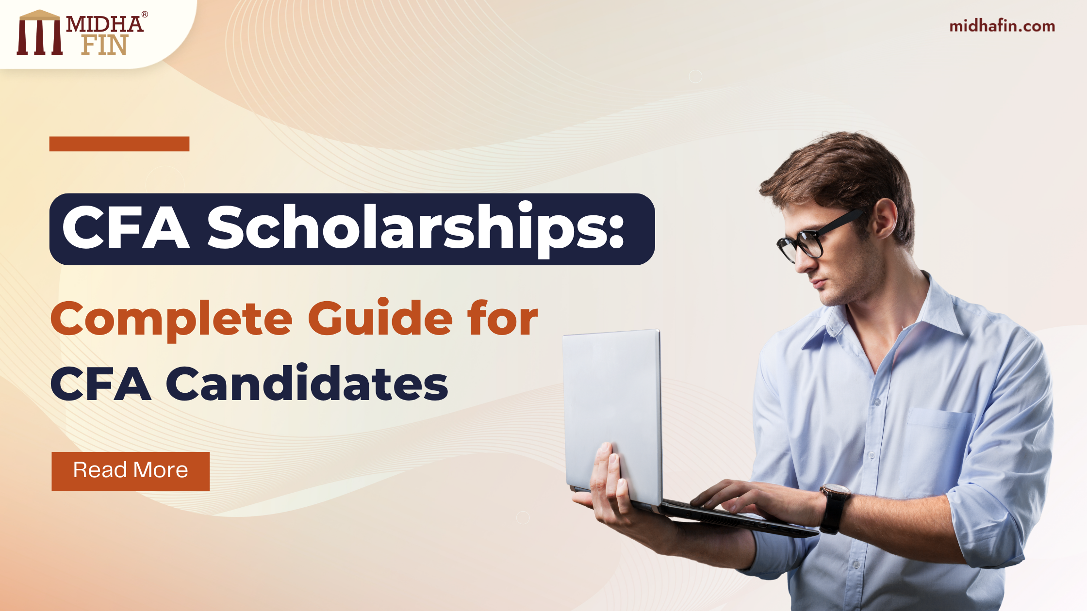 Cfa Agent CFA Scholarships: Complete Guide for CFA Candidates - MidhaFin