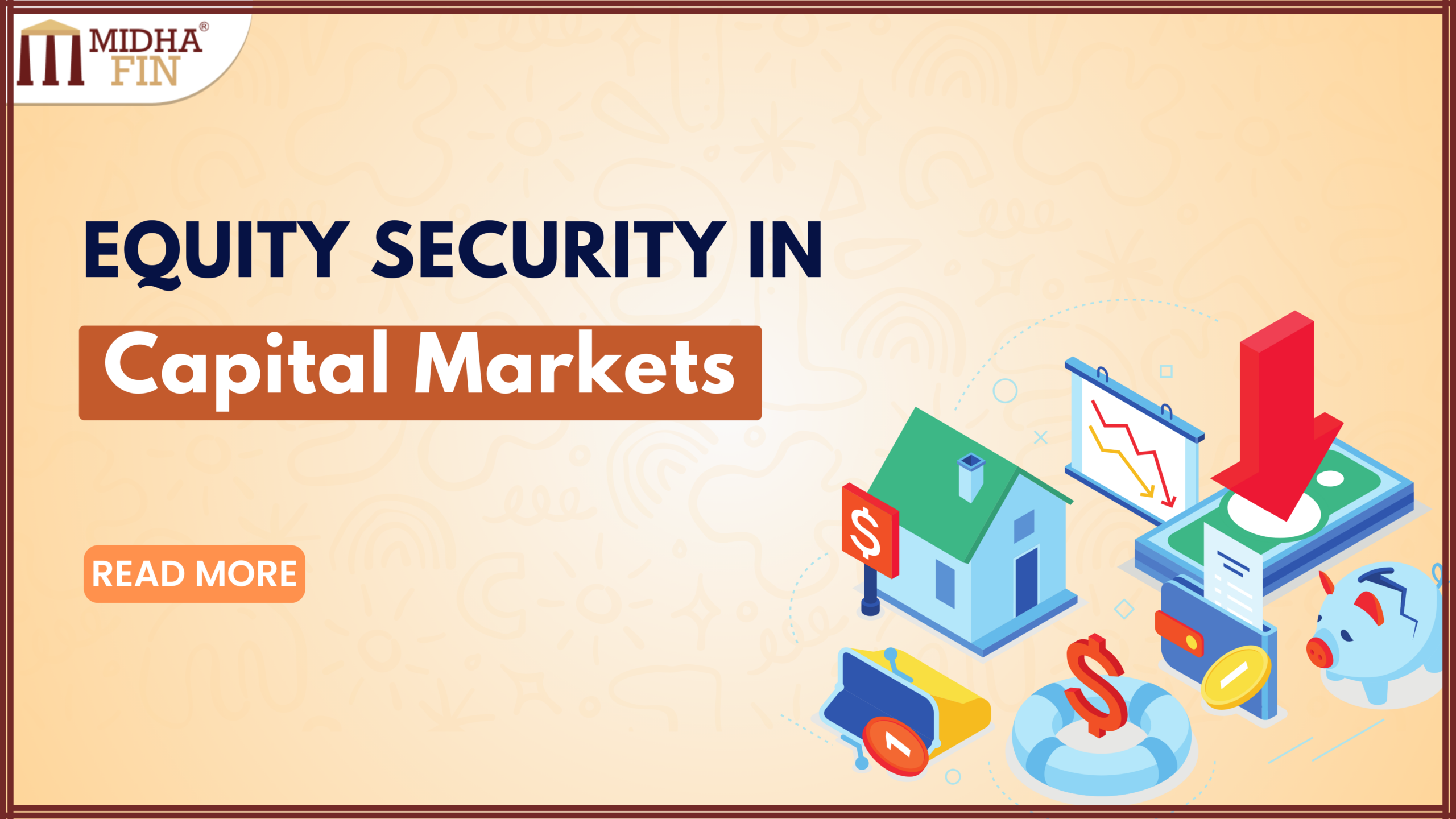 Understanding Equity Security - MidhaFin