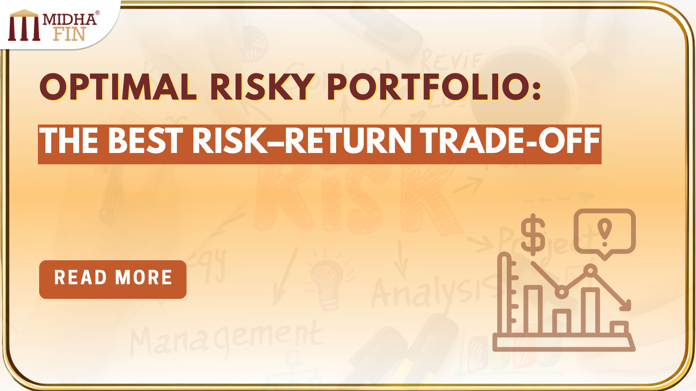 Optimal Risky Portfolio and Why It Matters - MidhaFin