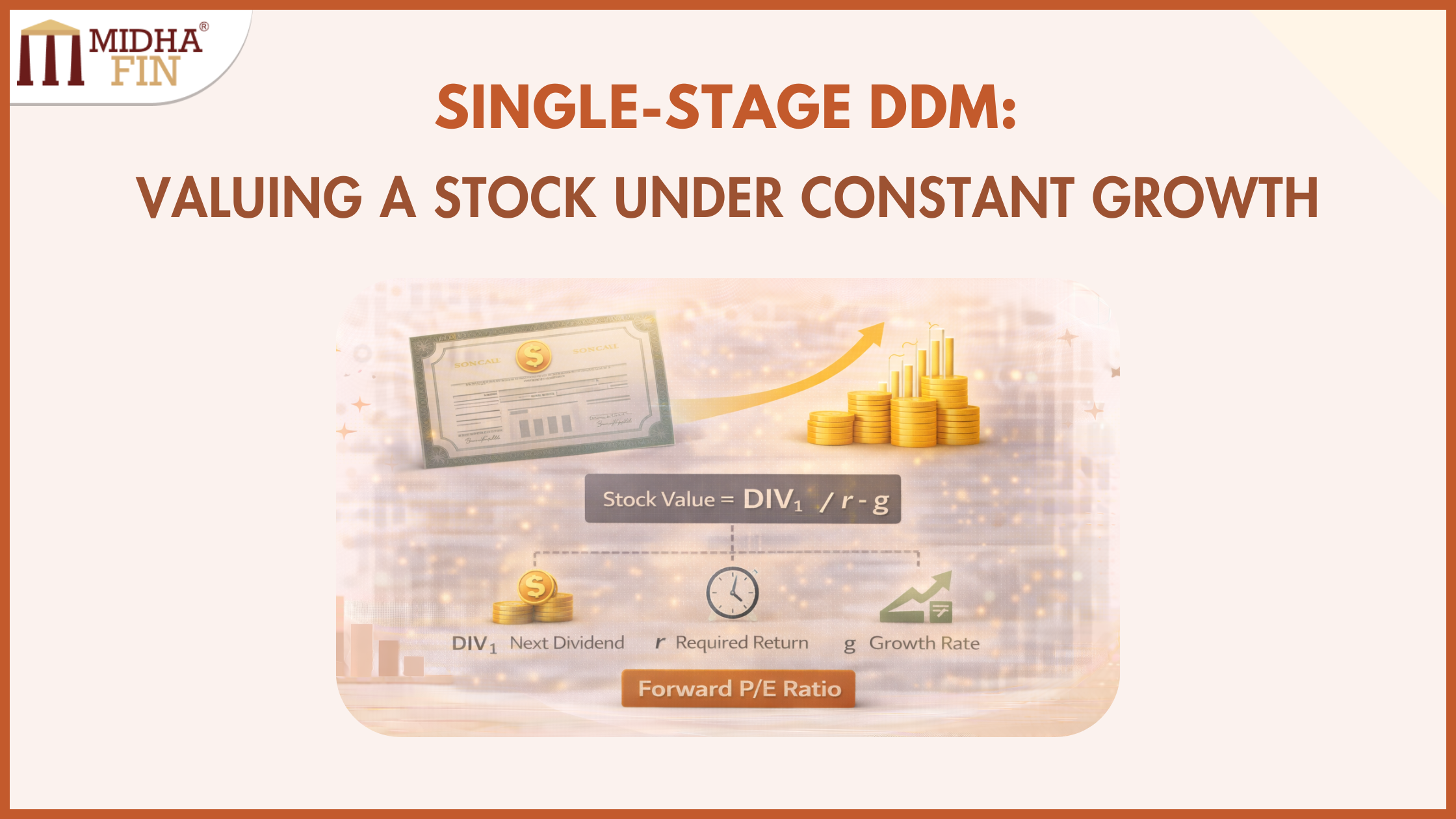 Single-Stage DDM and the Logic of Constant Growth - MidhaFin
